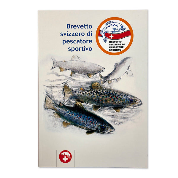 Brevetto Svizzero di pescatore sportivo SaNa, IT